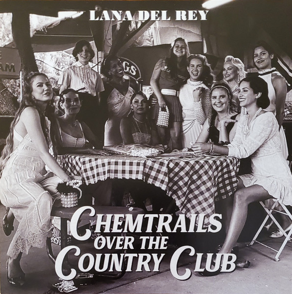 LANA DEL REY - Chemtrails Over The Country Club LP